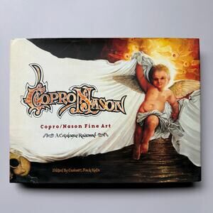 Copro Nason Fine Art Catalog Raisonne Hardcover Book Big Daddy Roth Von Dutch